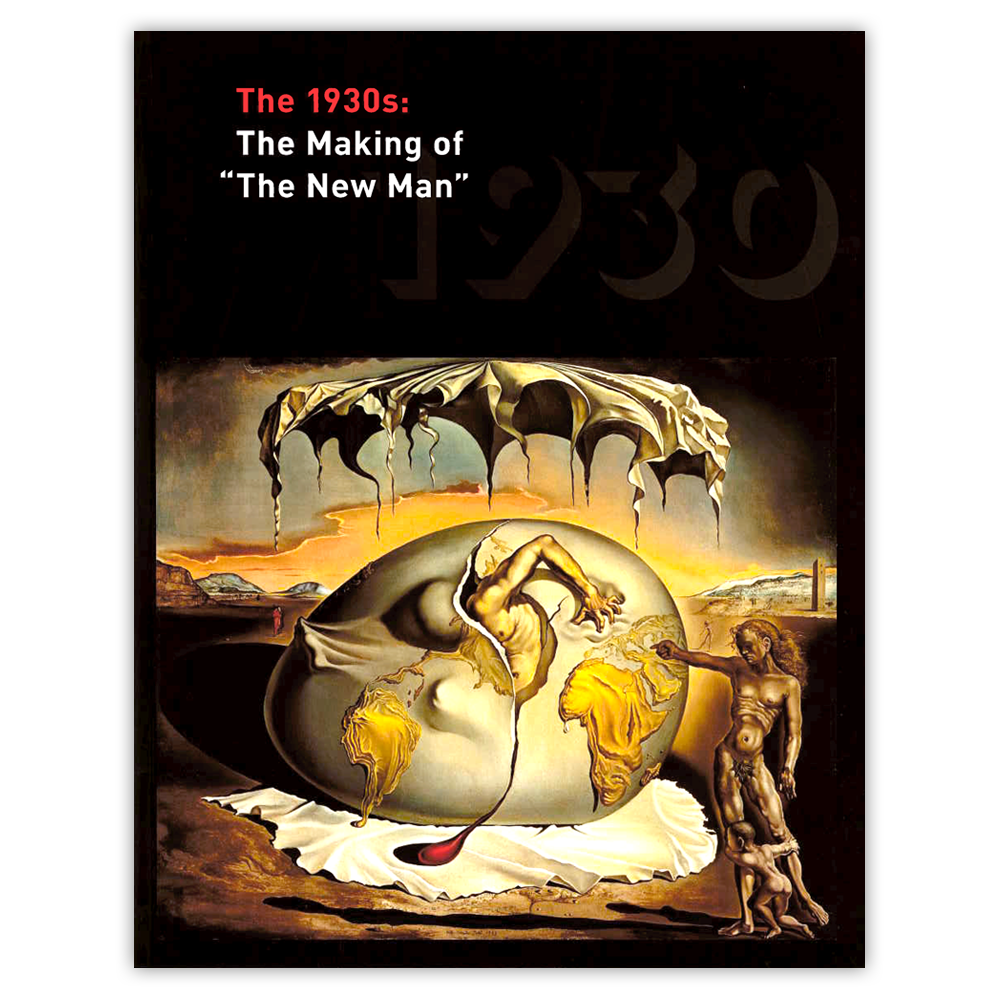 The 1930s: The making of "The new man" (Anglais)