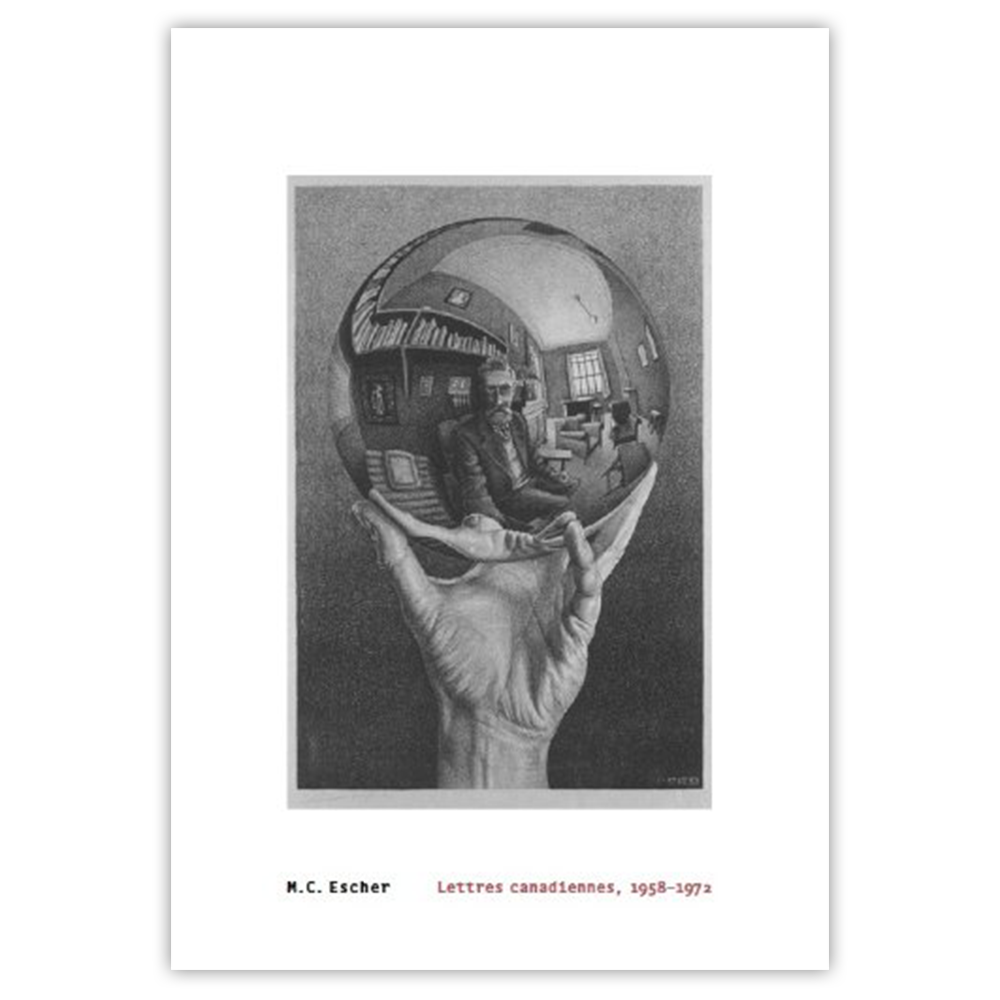 M.C. Escher, Lettres canadiennes, 1958–1972 (French)