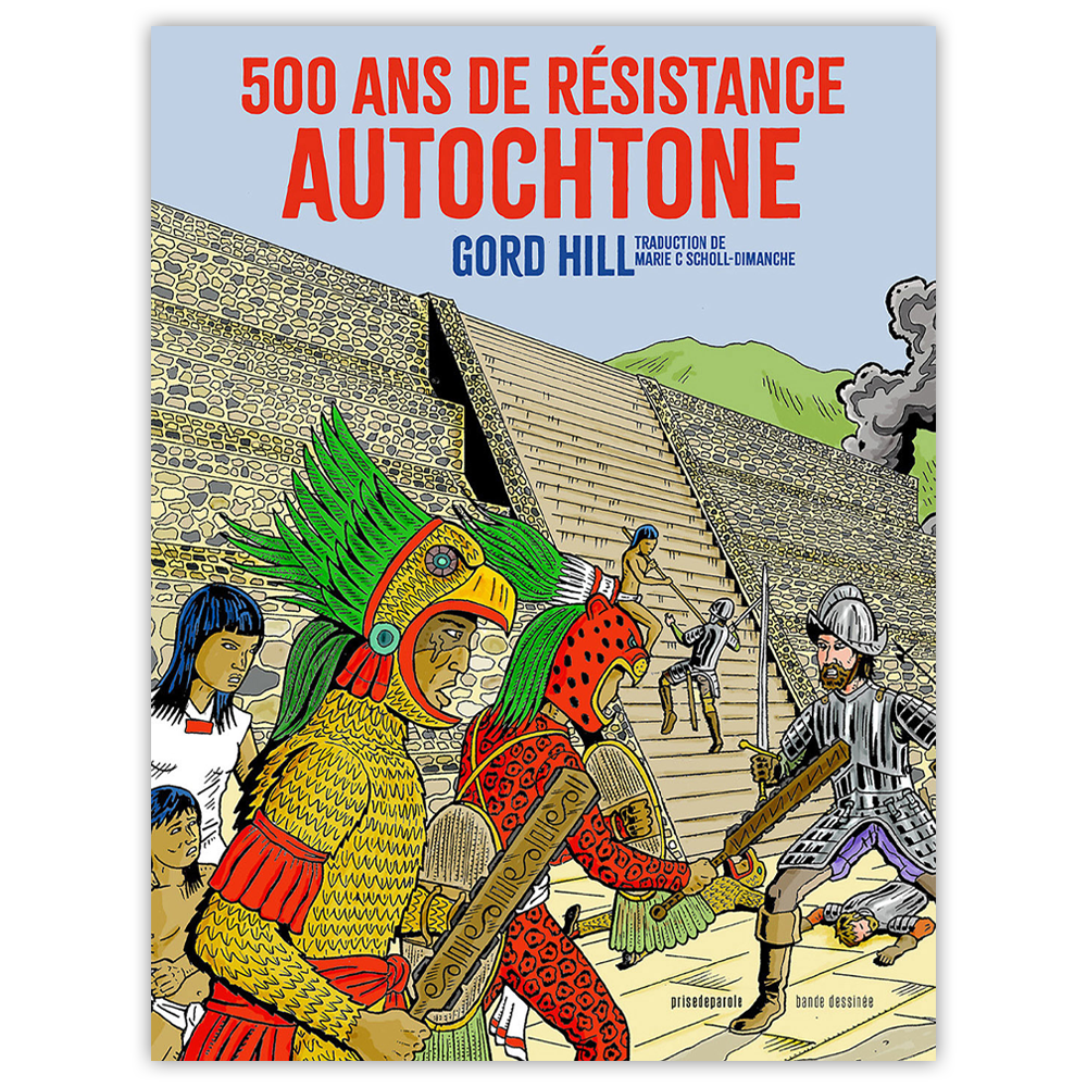 500 ans de résistance autochtone (French)