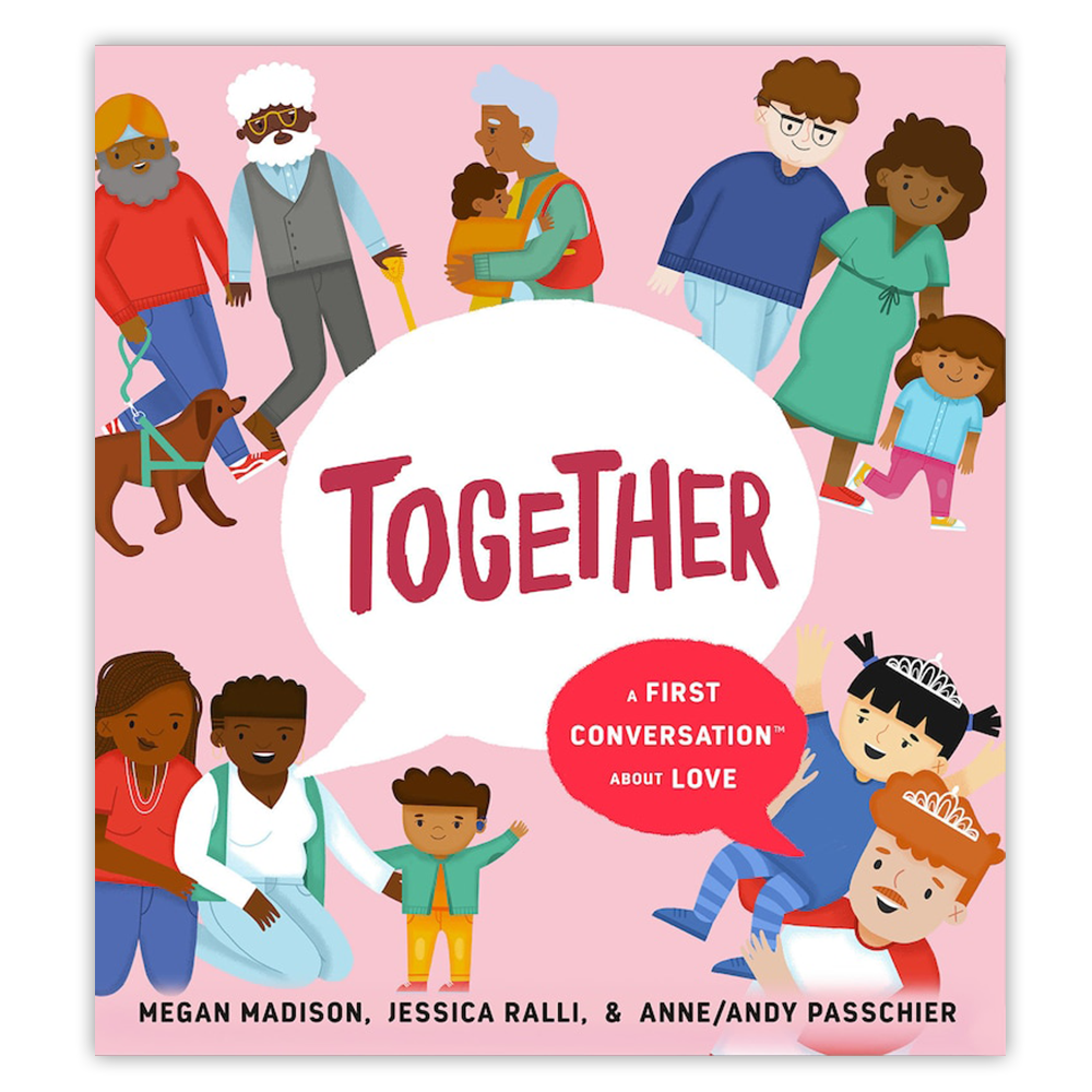 Together: A First Conversation About Love (Anglais)