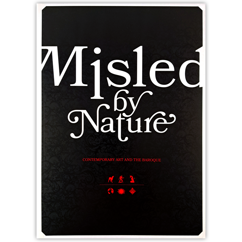 Misled by Nature: Contemporary Art and the Baroque (English)