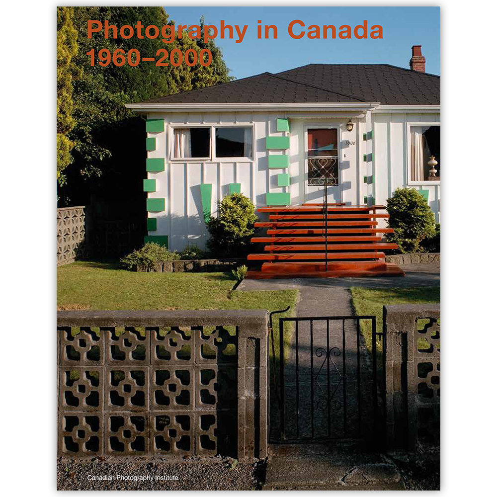 Photography in Canada 1960–2000 (English)
