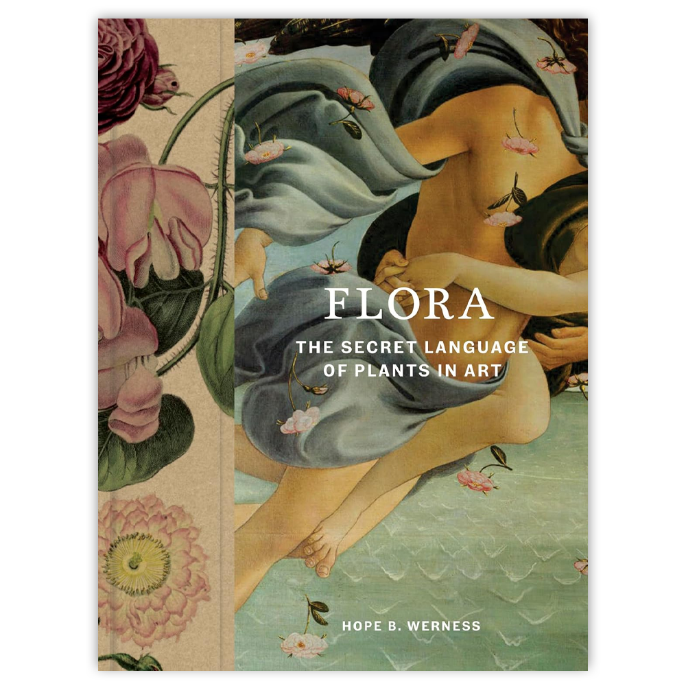 Flora: The Secret Language of Plants in Art (Anglais)