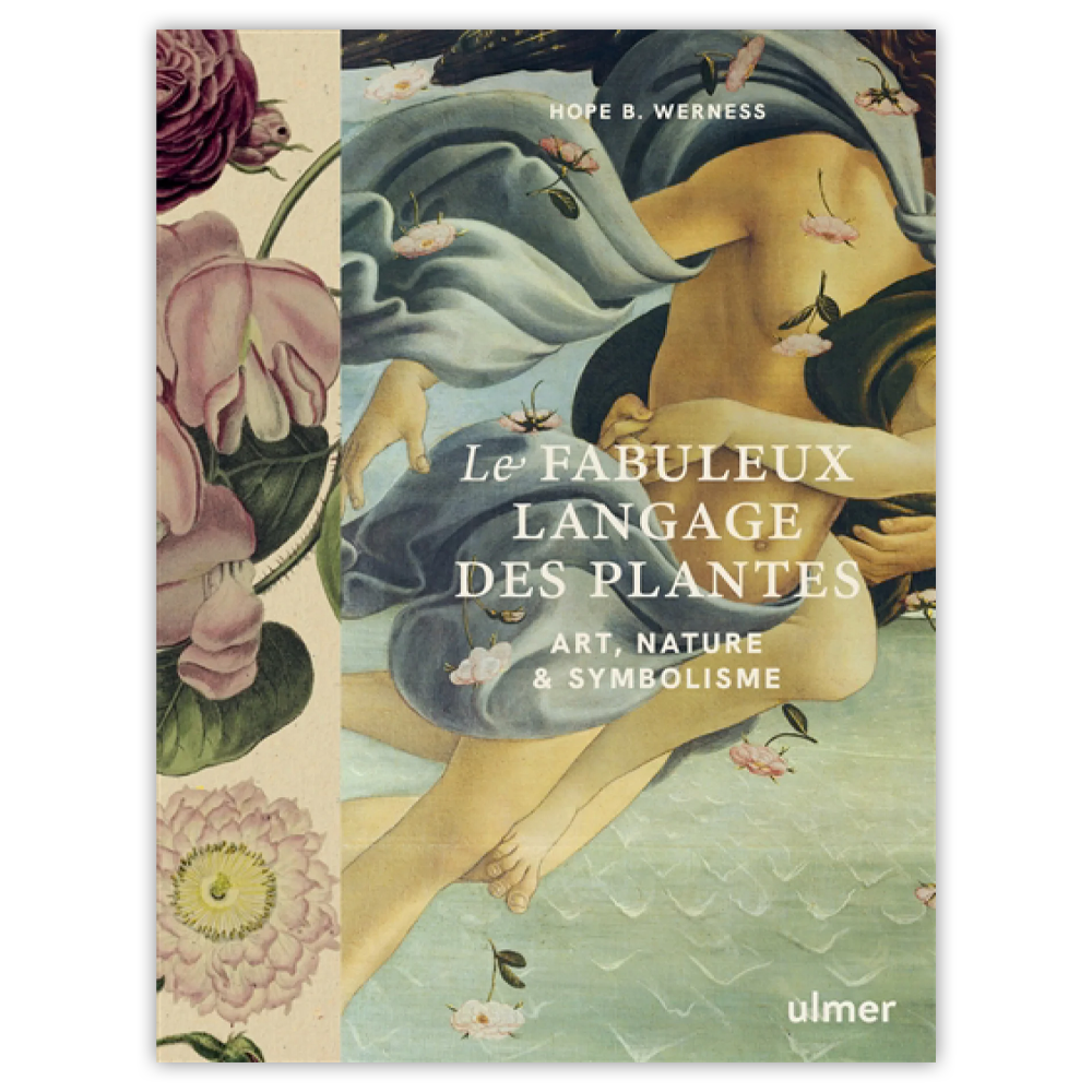 Le fabuleux langage des plantes (French)