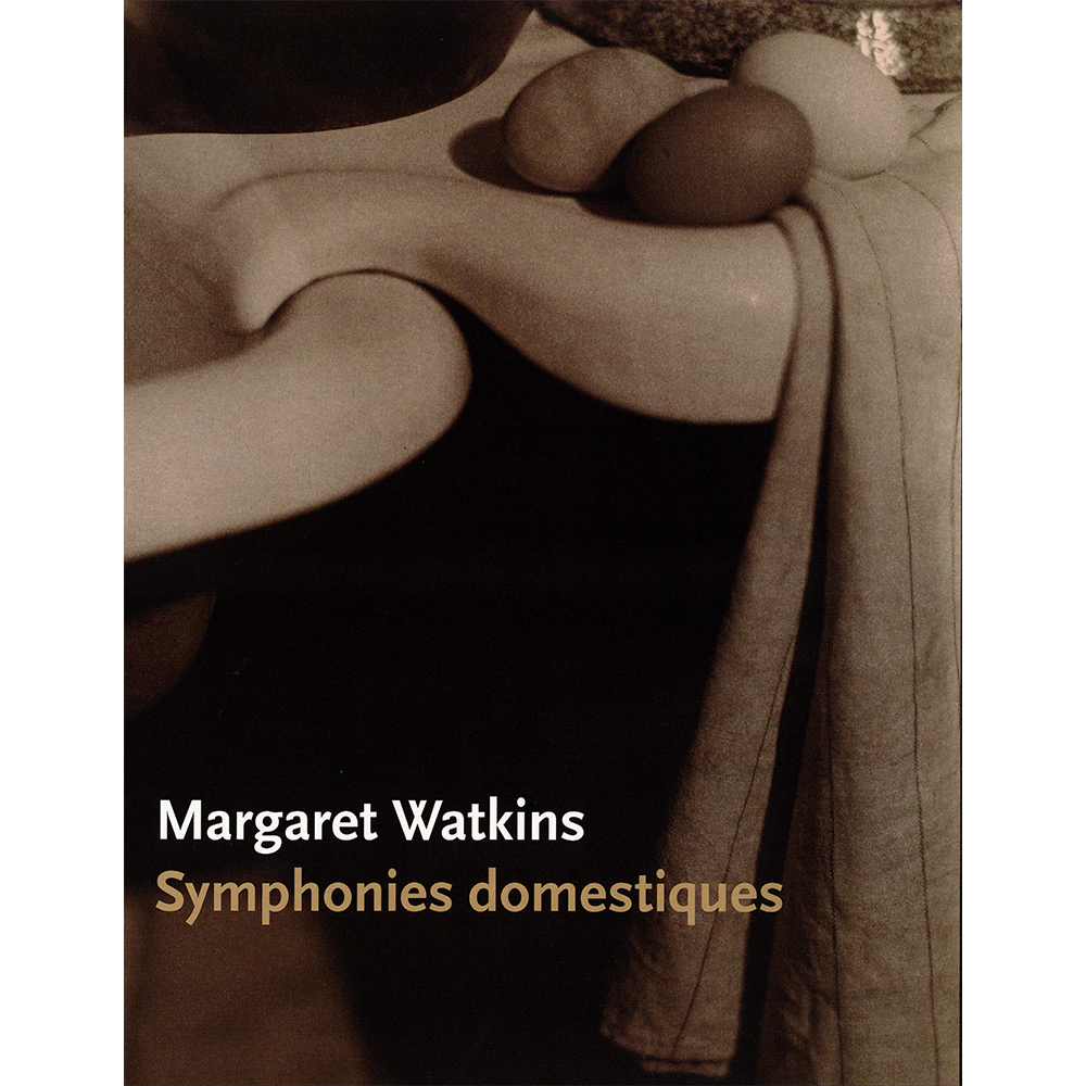 Margaret Watkins. Symphonies domestiques (French)